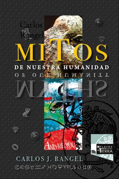MITOS DE NUESTRA HUMANIDAD (Versión electrónica en Español)