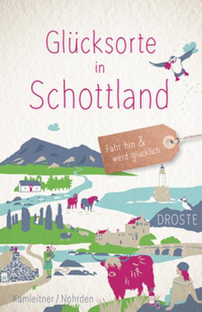 Glücksorte in Schottland