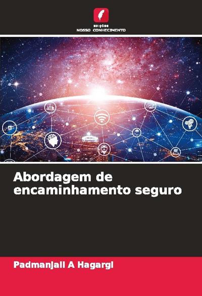Abordagem de encaminhamento seguro