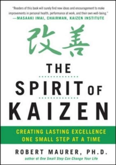 The Spirit of Kaizen