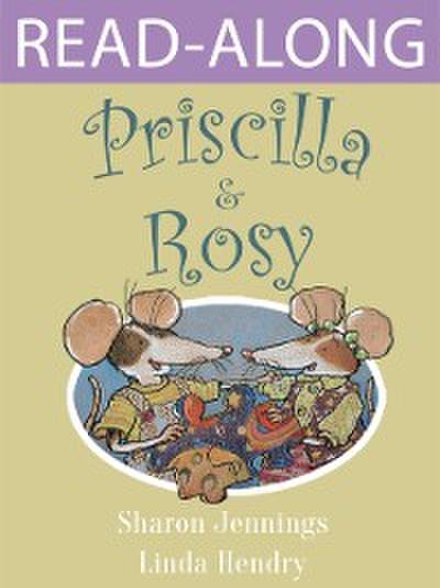 Priscilla and Rosy