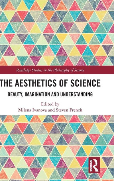 The Aesthetics of Science