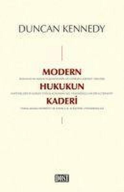 Modern Hukukun Kaderi