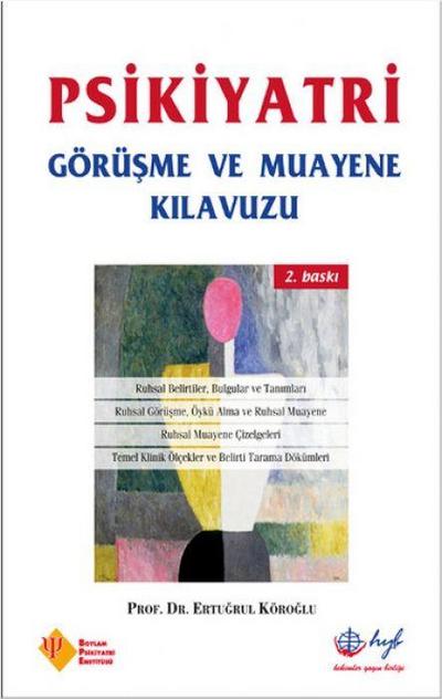 Psikiyatri Görüsme ve Muayene Kilavuzu