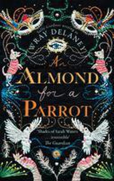 An Almond for a Parrot