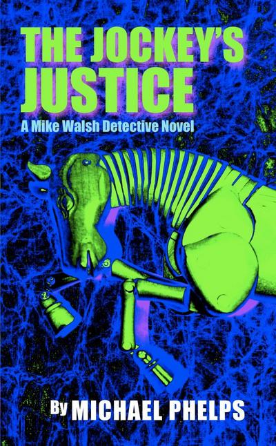 Jockey’s Justice
