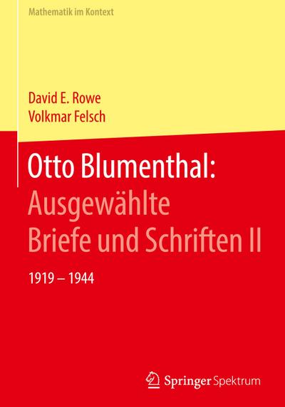 Otto Blumenthal: Ausgewählte Briefe und Schriften II