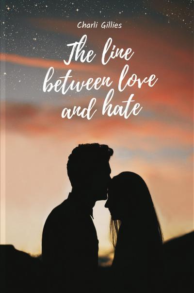 The line between love and hate