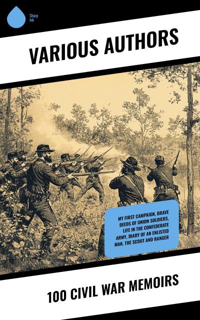 100 Civil War Memoirs