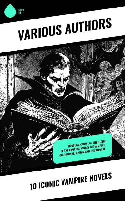 10 Iconic Vampire Novels