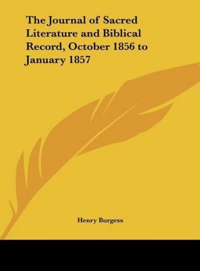 The Journal of Sacred Literature and Biblical Record, October 1856 to January 1857