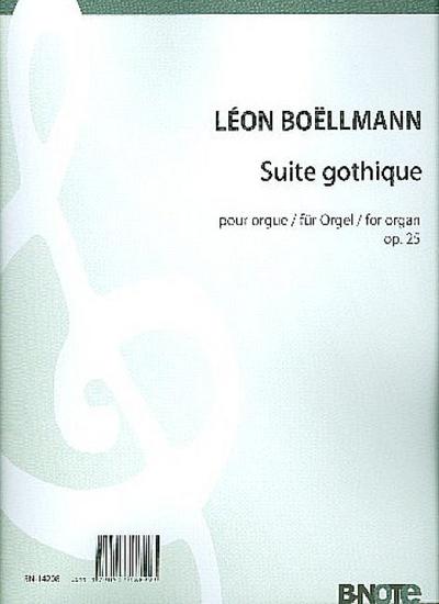 Suite gothique op.25pour orgue