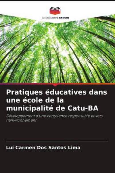 Pratiques éducatives dans une école de la municipalité de Catu-BA