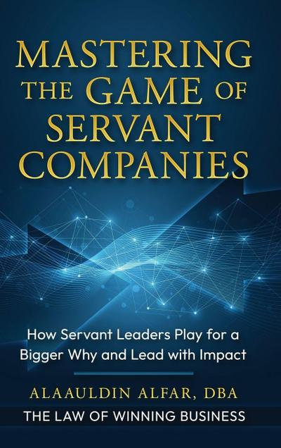 Mastering the Game of Servant Companies