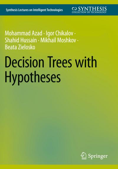 Decision Trees with Hypotheses