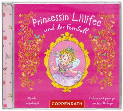 Prinzessin Lillifee und der Feenball. CD - Monika Finsterbusch