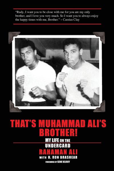 That’s Muhammad Ali’s Brother!
