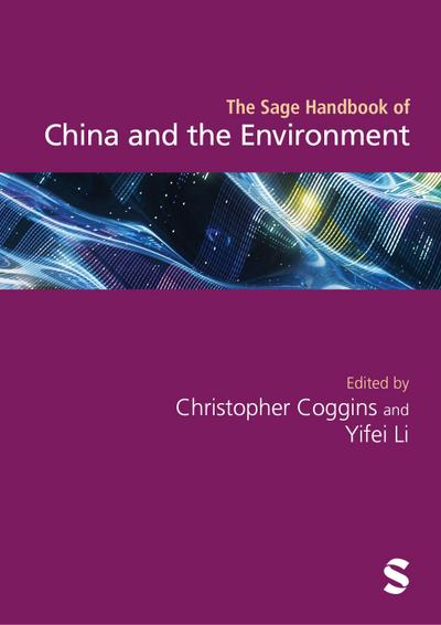 The Sage Handbook of China and the Environment