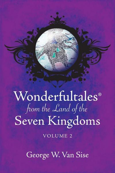Wonderfultales(R) from the Land of the Seven Kingdoms
