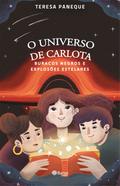O universo de Carlota: Buracos negros e explosões estelares