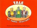 Tale of Three Tractors