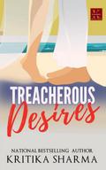 Treacherous Desires