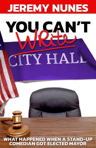 You Can’t Write City Hall