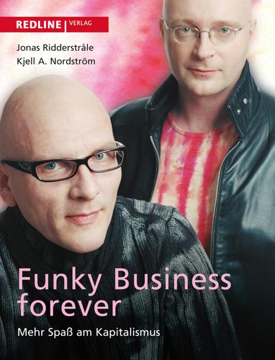 Funky Business forever