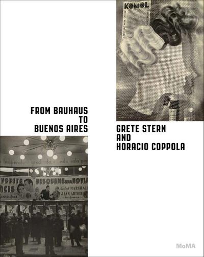 From Bauhaus to Buenos Aires: Grete Stern & Horacio Coppola