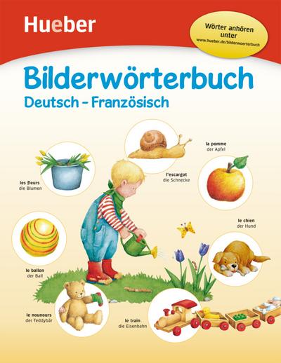 Bilderwörterbuch: Deutsch-Französisch / Buch mit kostenlosem MP3-Download (Bilderwörterbücher)