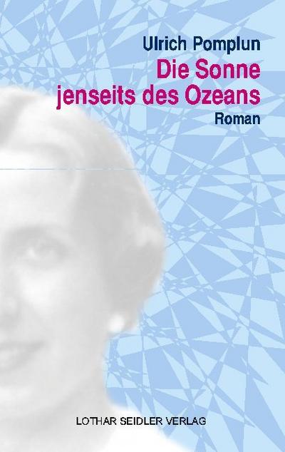 Die Sonne jenseits des Ozeans
