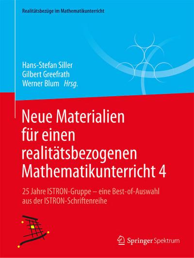 Neue Materialien für einen realitätsbezogenen Mathematikunterricht 4