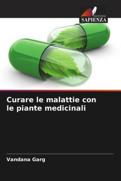 Curare le malattie con le piante medicinali