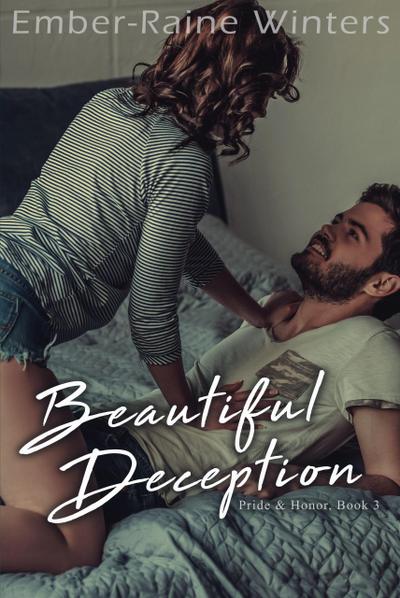 Beautiful Deception (Pride and Honor, #3)