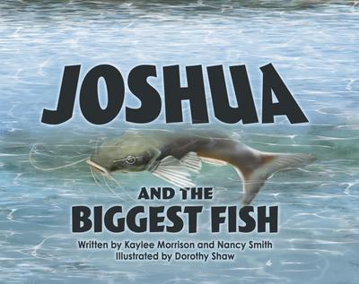 Joshua and the Biggest Fish