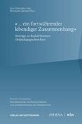 "... ein fortwährender lebendiger Zusammenhang"