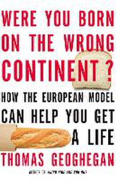 Were You Born on the Wrong Continent?