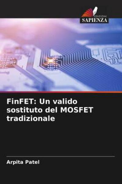 FinFET: Un valido sostituto del MOSFET tradizionale