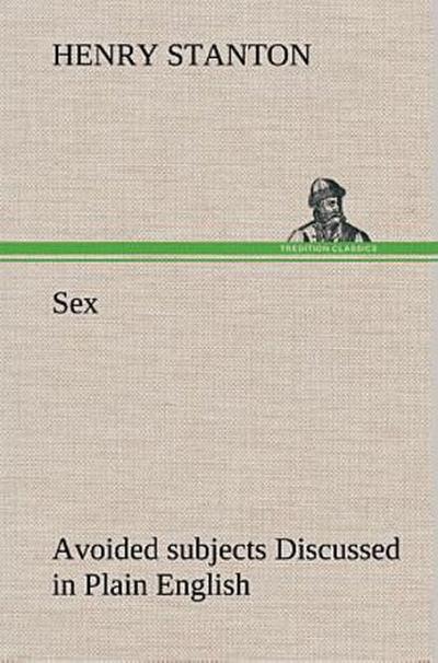 Sex Avoided subjects Discussed in Plain English