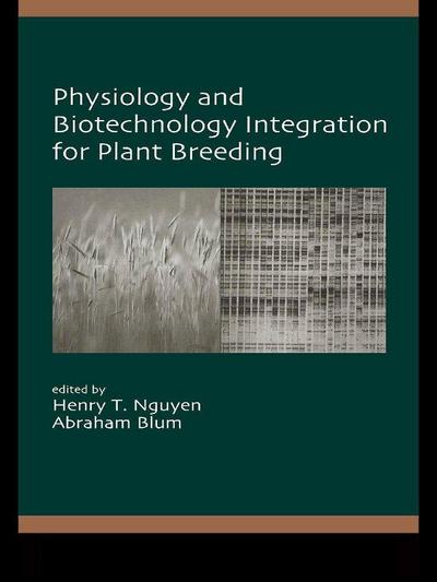 Physiology and Biotechnology Integration for Plant Breeding