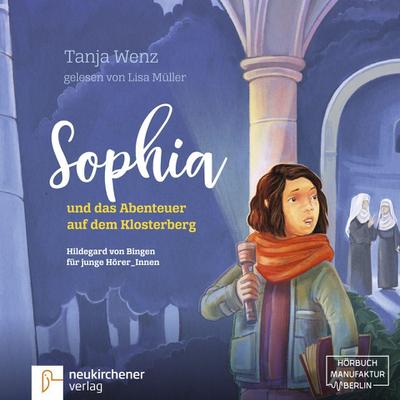 Sophia und das Abenteuer auf dem Klosterberg, 1 Audio-CD, 1 MP3
