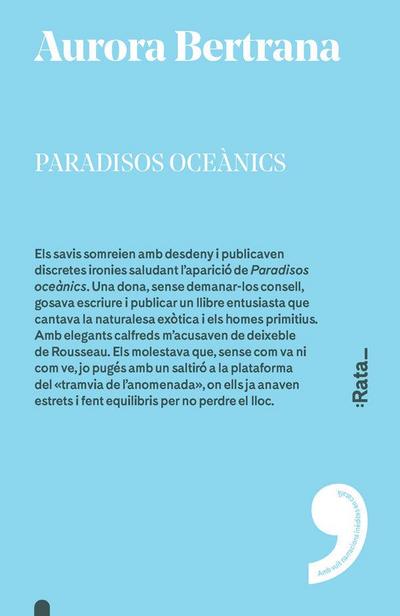 Bertrana Salazar, A: Paradisos oceànics