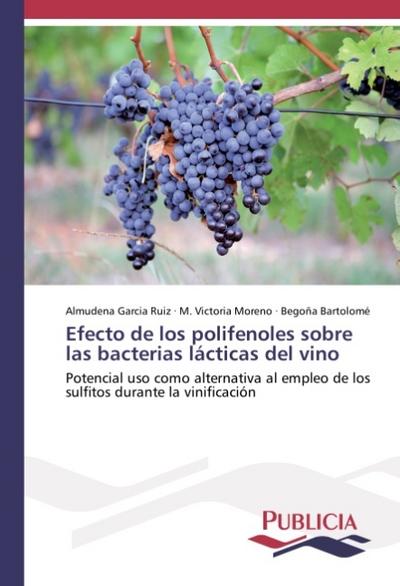 Efecto de los polifenoles sobre las bacterias lácticas del vino