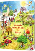 Dein kleiner Begleiter: Das große Wimmelbuch der Feste