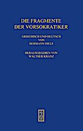 Die Fragmente der Vorsokratiker