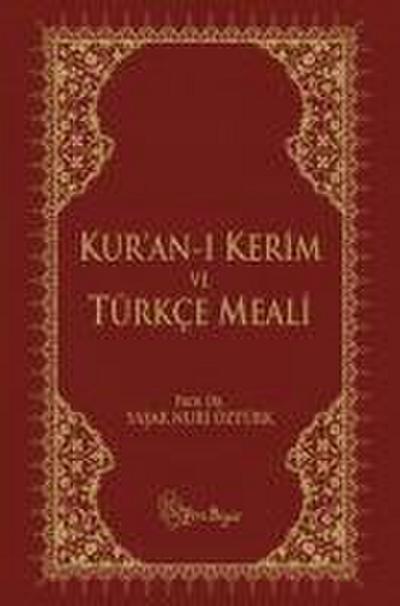 Kur’an-i Kerim ve Türkce Meali