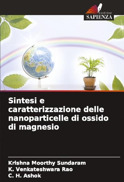 Sintesi e caratterizzazione delle nanoparticelle di ossido di magnesio