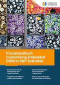 Praxishandbuch Customizing Embedded EWM in SAP S/4