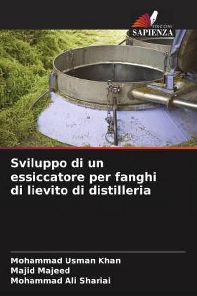 Sviluppo di un essiccatore per fanghi di lievito di distilleria