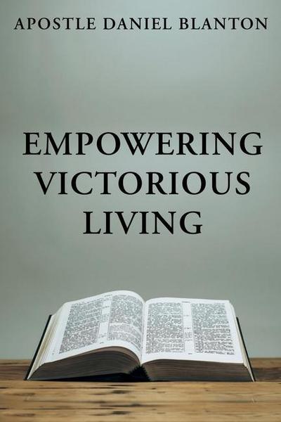 Empowering Victorious Living